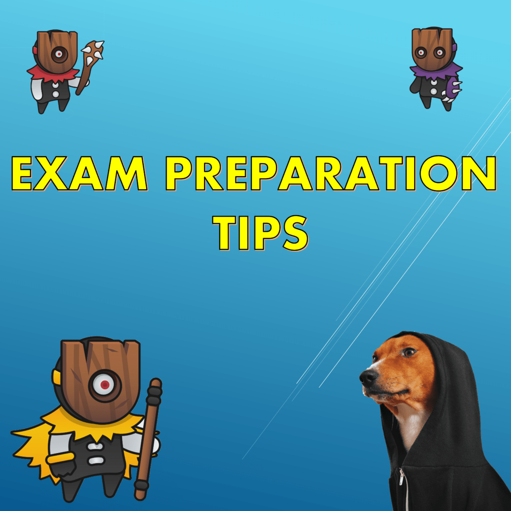 Examination Preparation Tips